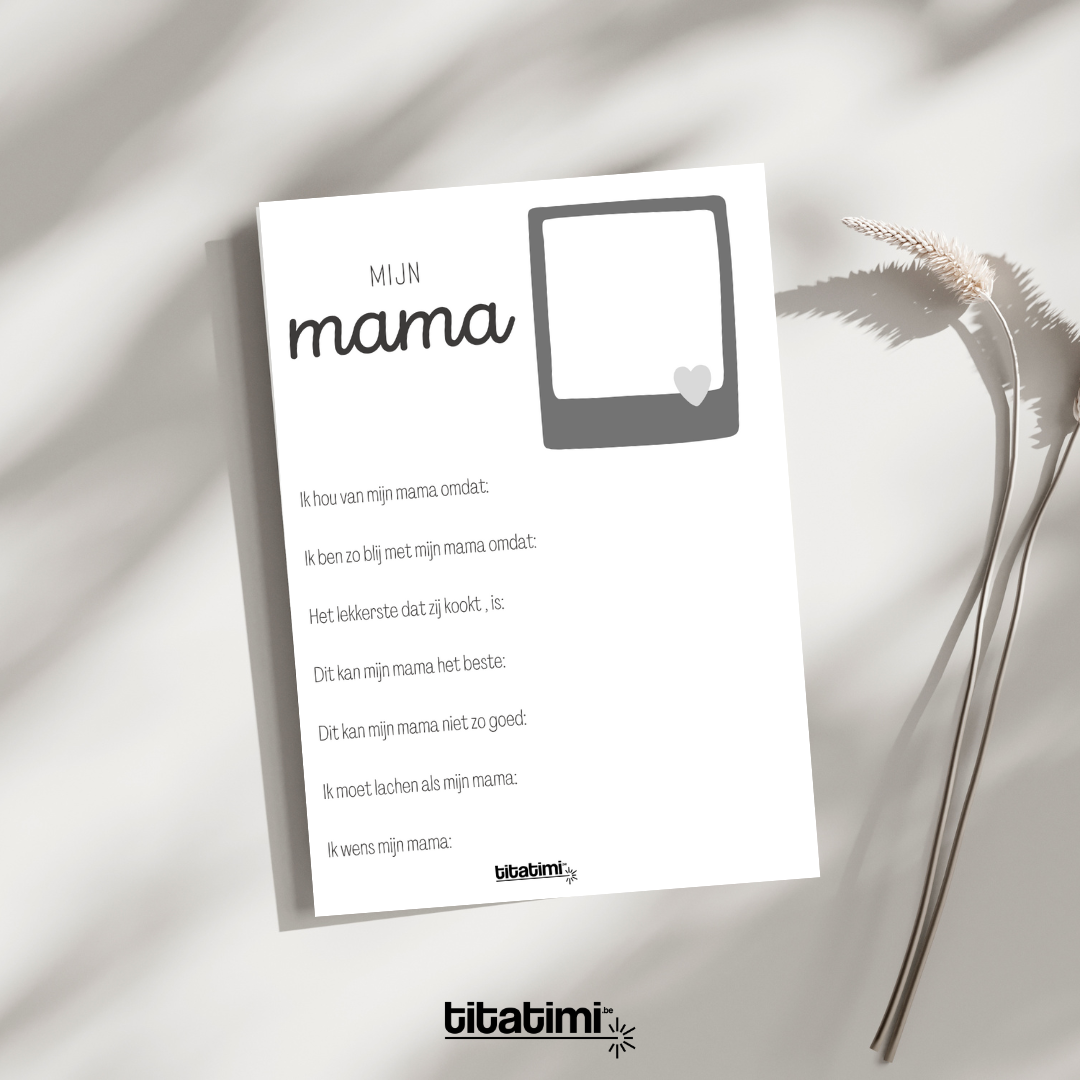 titatimi – Printable invulblad “Mijn mama” & “Mijn moeke” – Persoonlijk Moederdag cadeau • Origineel DIY gepersonaliseerd cadeau idee voor mama of moeke