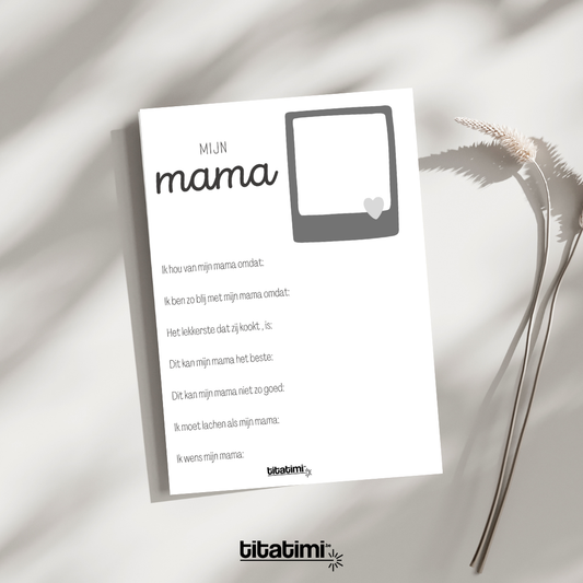 titatimi – Printable invulblad “Mijn mama” & “Mijn moeke” – Persoonlijk Moederdag cadeau • Origineel DIY gepersonaliseerd cadeau idee voor mama of moeke