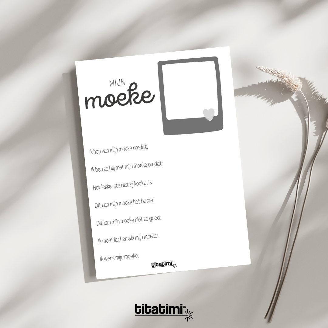 titatimi – Printable invulblad “Mijn mama” & “Mijn moeke” – Persoonlijk Moederdag cadeau • Origineel DIY gepersonaliseerd cadeau idee voor mama of moeke