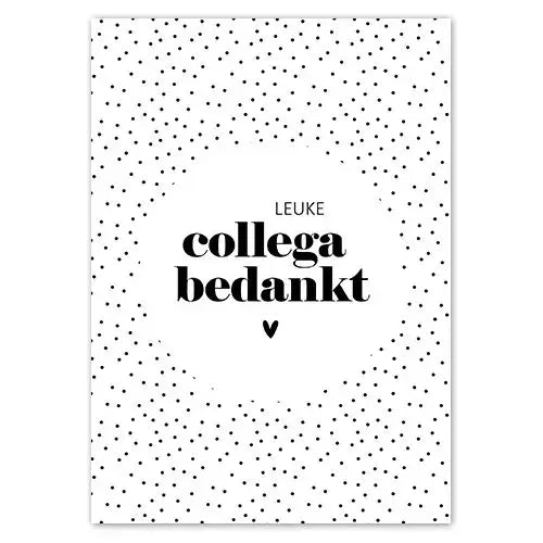 Liefz: kaart a6 - leuke collega bedankt! stippen