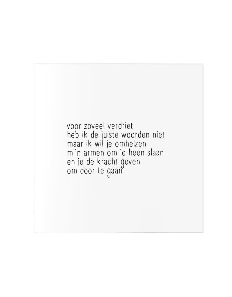Zoedt: wenskaart dubbel:  voor zoveel verdriet